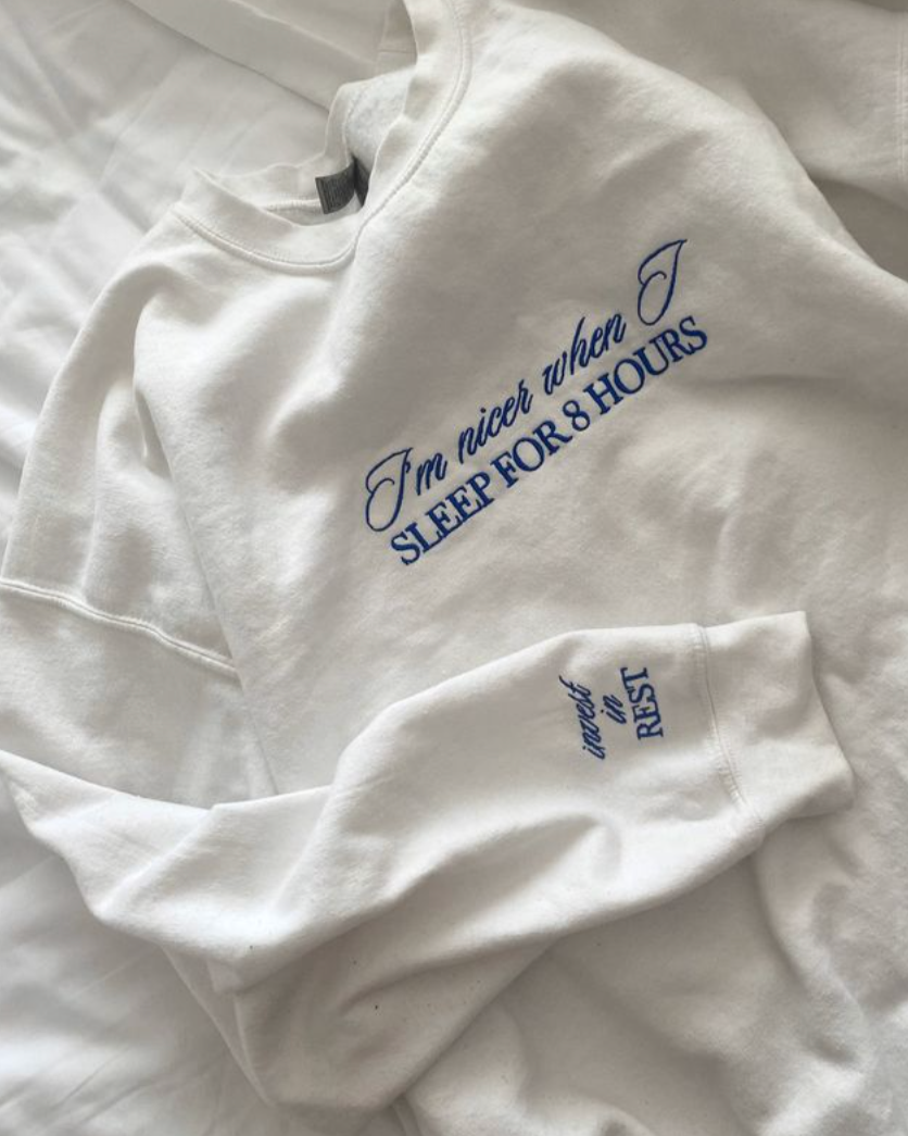 I'm Nicer When I Sleep 8 Hours Crewneck