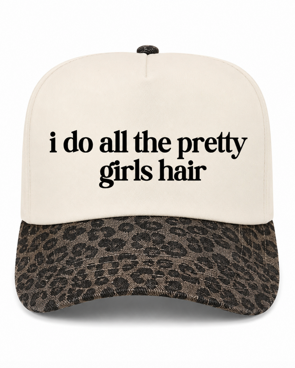 I Do All The Pretty Girls Hair Cheetah Canvas Hat