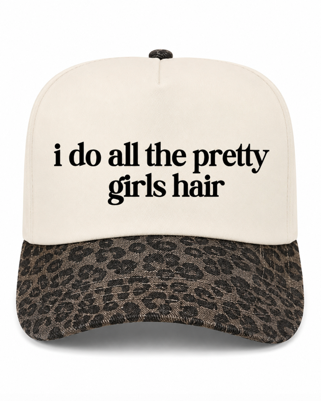 I Do All The Pretty Girls Hair Cheetah Canvas Hat