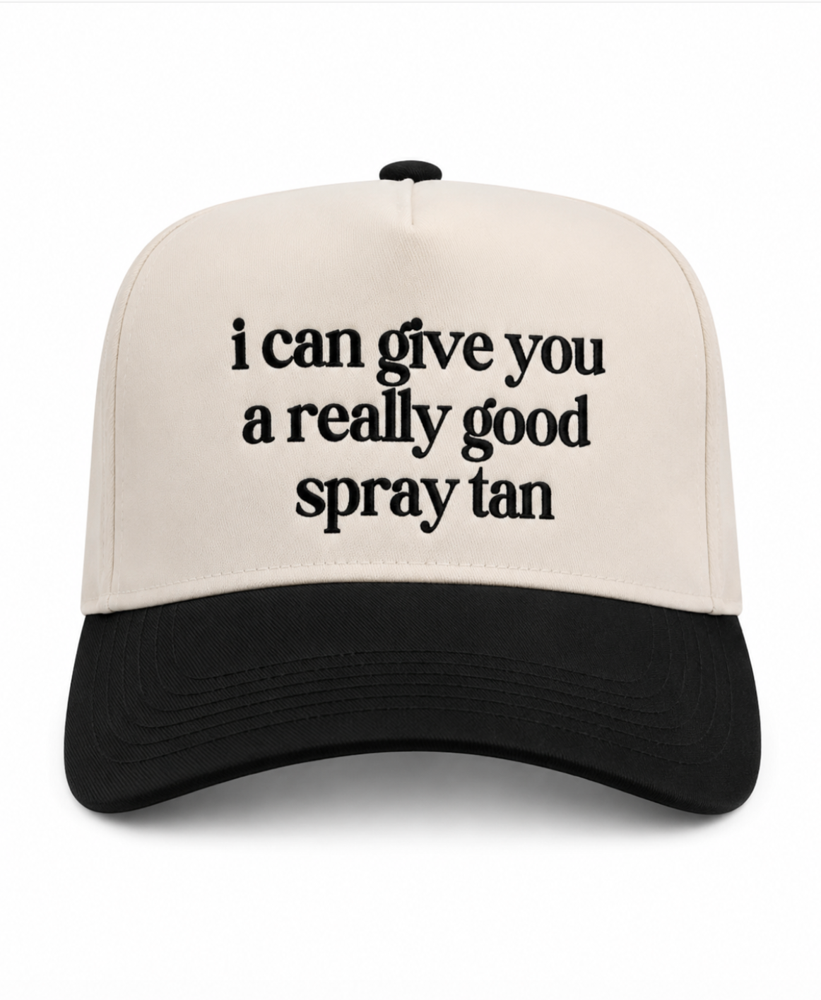 Beige and black cap with text 'i can give you a really good spray tan' on a white background