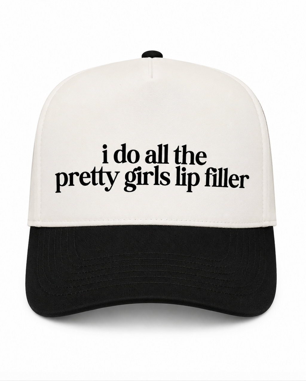 I Do All The Pretty Girls Lip Filler Canvas Hat
