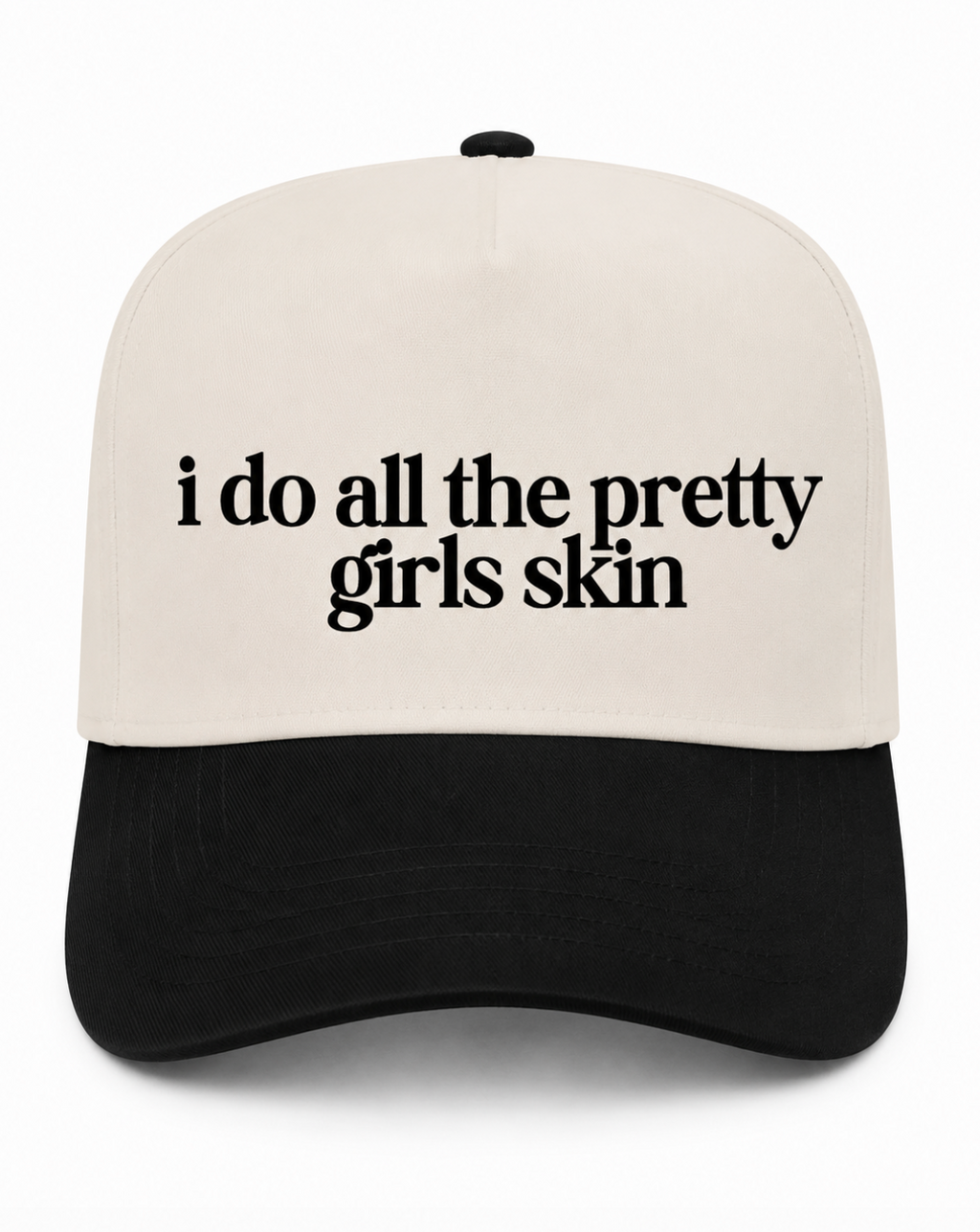 I Do All The Pretty Girls Skin