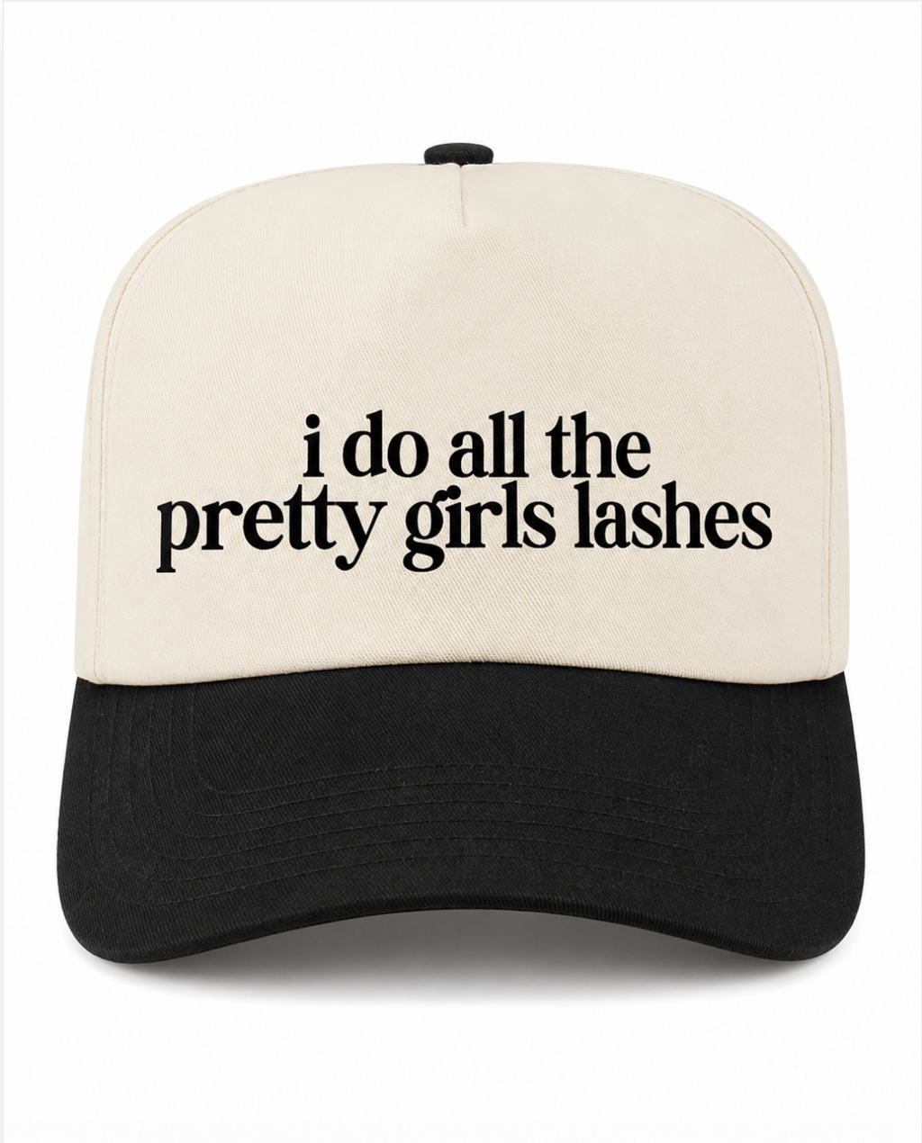 I Do All The Pretty Girls Lashes Canvas Hat