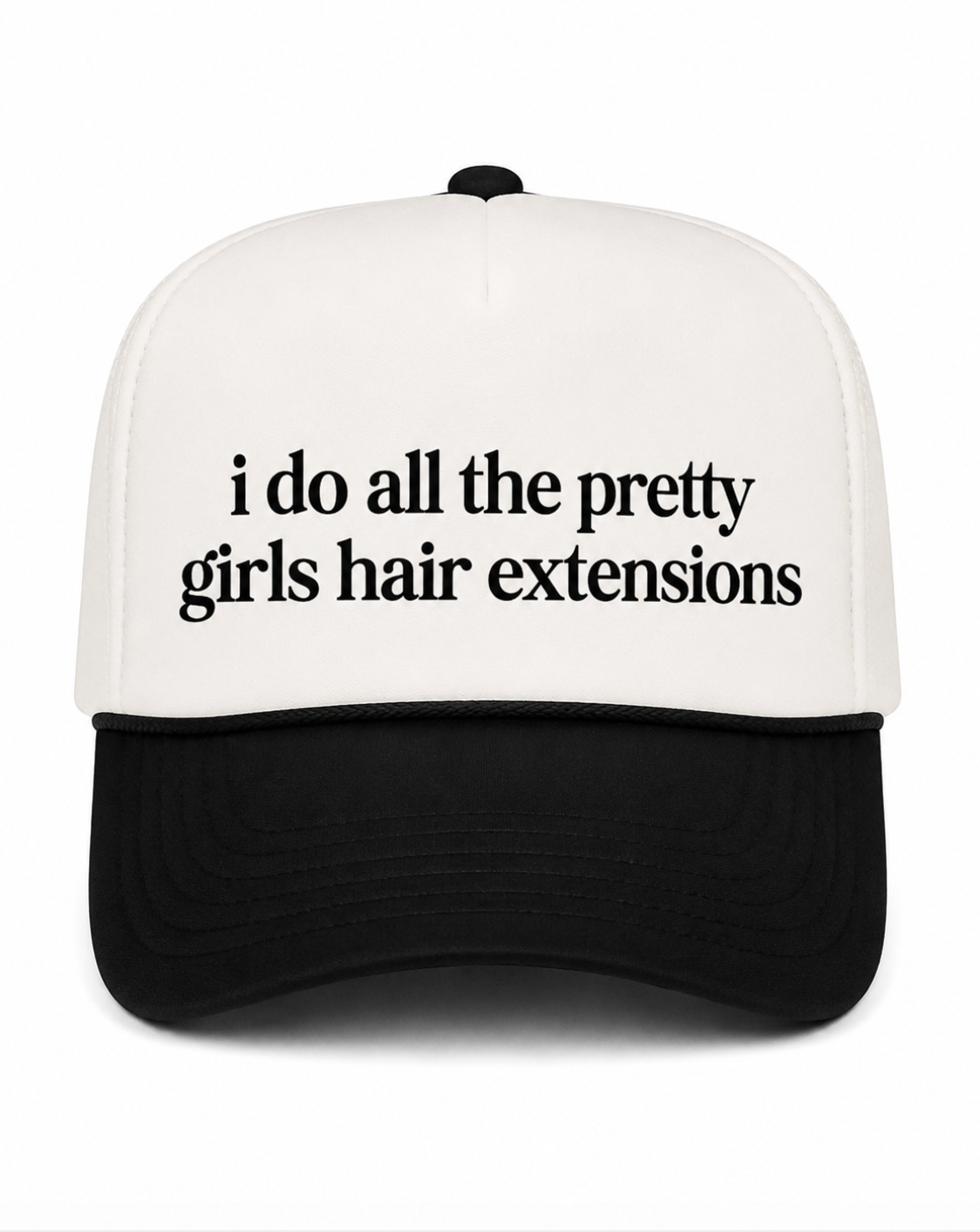 I Do All The Pretty Girls Hair Extensions Canvas Hat