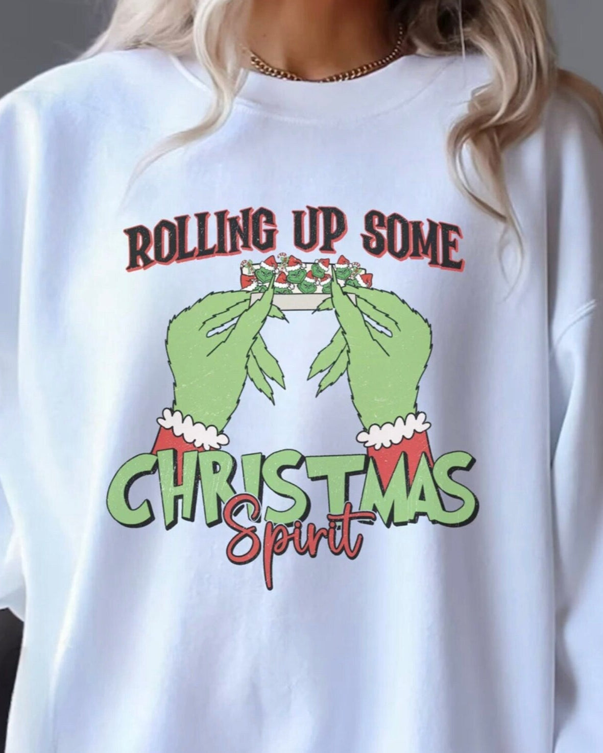 Rolling Up Some Christmas Spirit Crewneck