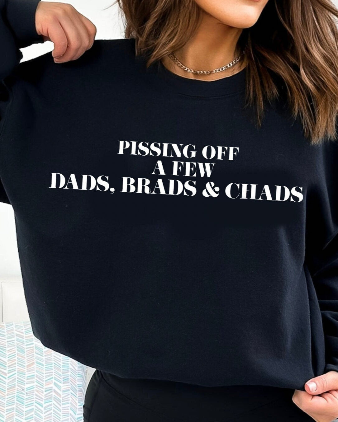 Dads, Brads & Chads Crewneck