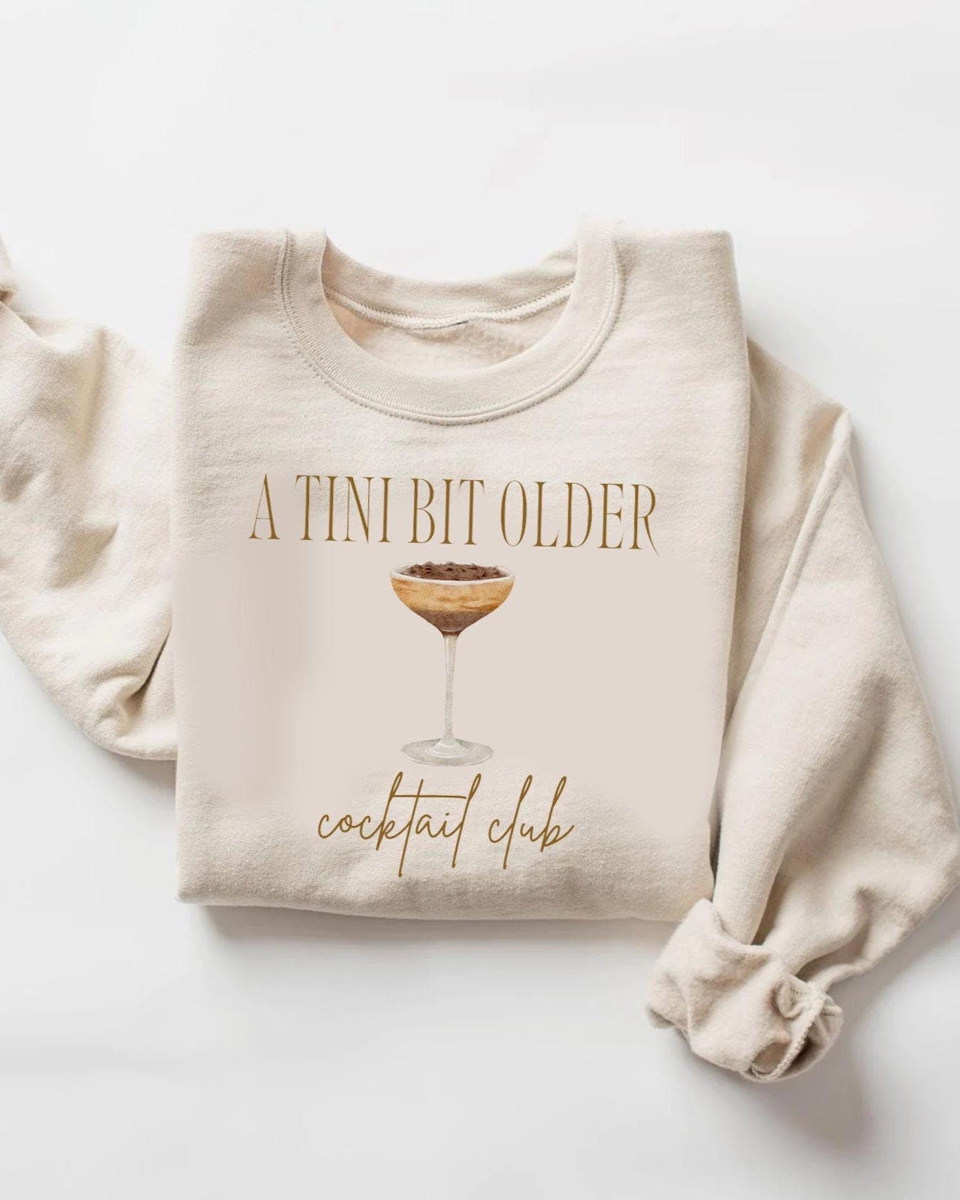 A Tini Bit Older Crewneck