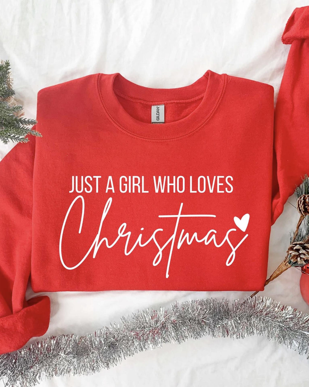 Just A girl Who Loves Christmas Crewneck